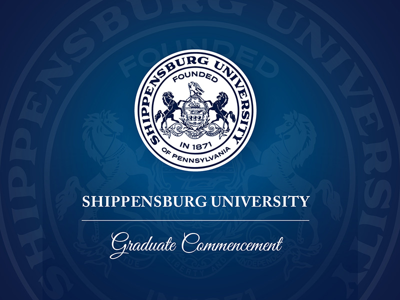 Shippensburg University Winter 2022 Graduate Commencement